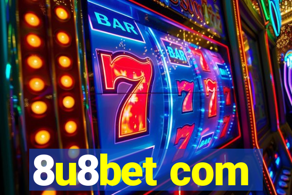 8u8bet com
